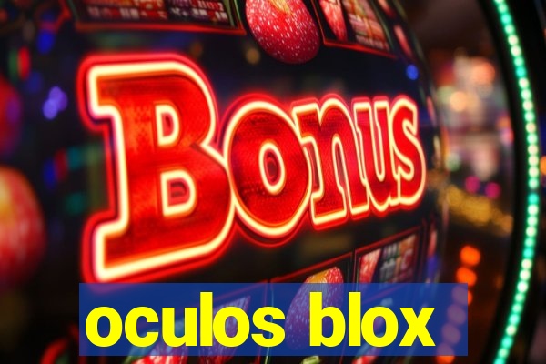 oculos blox